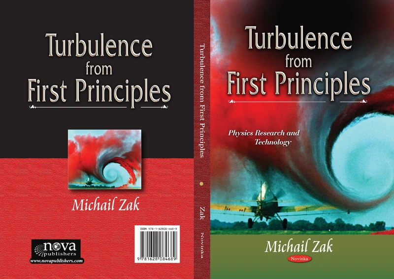Turbulence from First Principles (Physics Research and Technology)