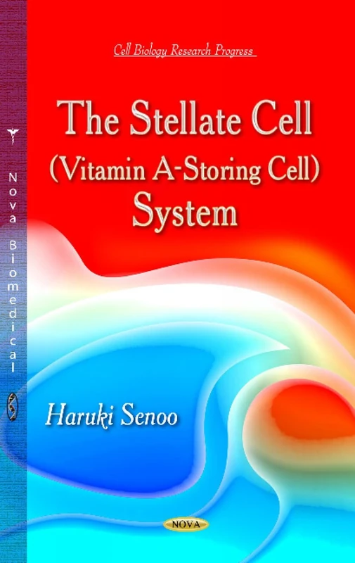 Stellate Cell (Vitamin A-Storing Cell) System (Cell Biology Research Progress) - Image 1
