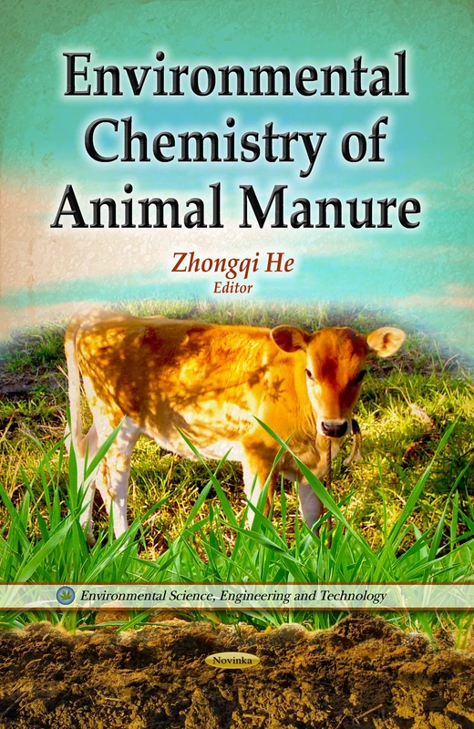 Environmental Chemistry of Animal Manure - Nova Science Publishers