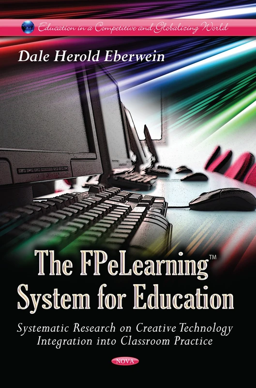 FPeLearning System for Education - Creative Tech Integration
