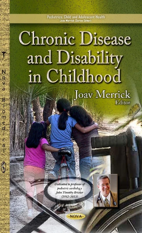 Chronic Disease & Disability in Childhood (Pediatrics, Child and Adolescent Health)