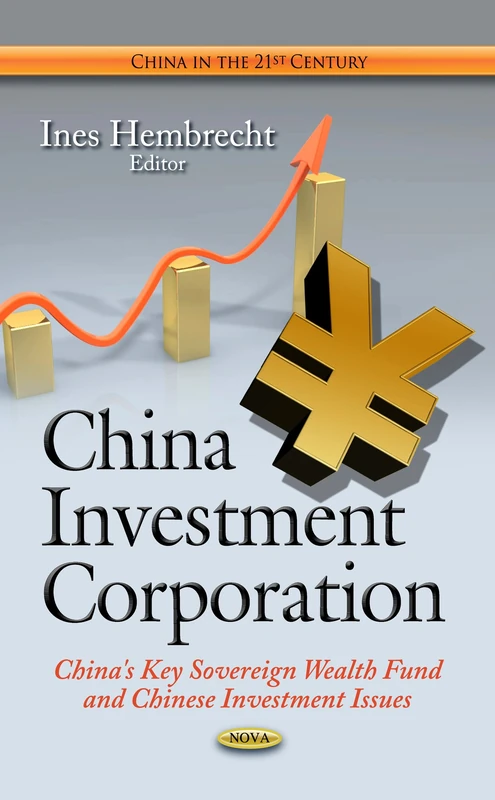 China Investment Corporation - China's Sovereign Wealth Fund