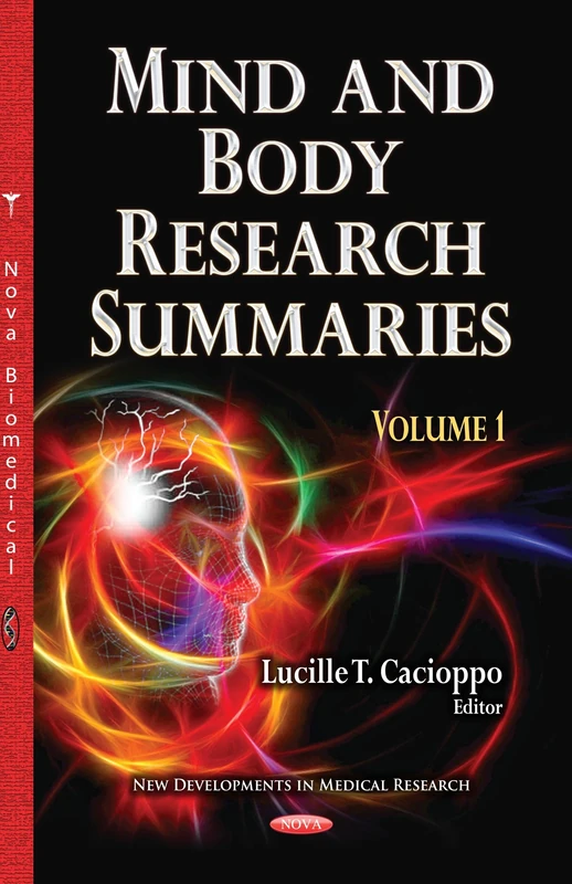 Mind & Body Research Summaries: Volume 1 (New Developments in Medical Research)