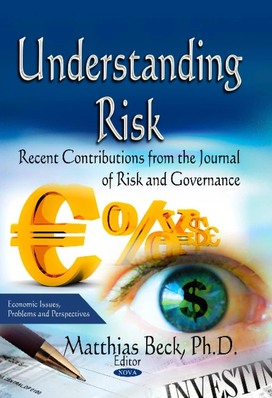 Understanding Risk: Journal of Risk & Governance Book