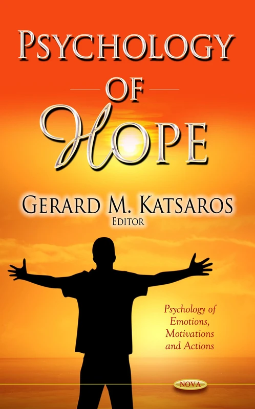 Psychology of Hope - Psychology of Emotions, Motivations and Actions