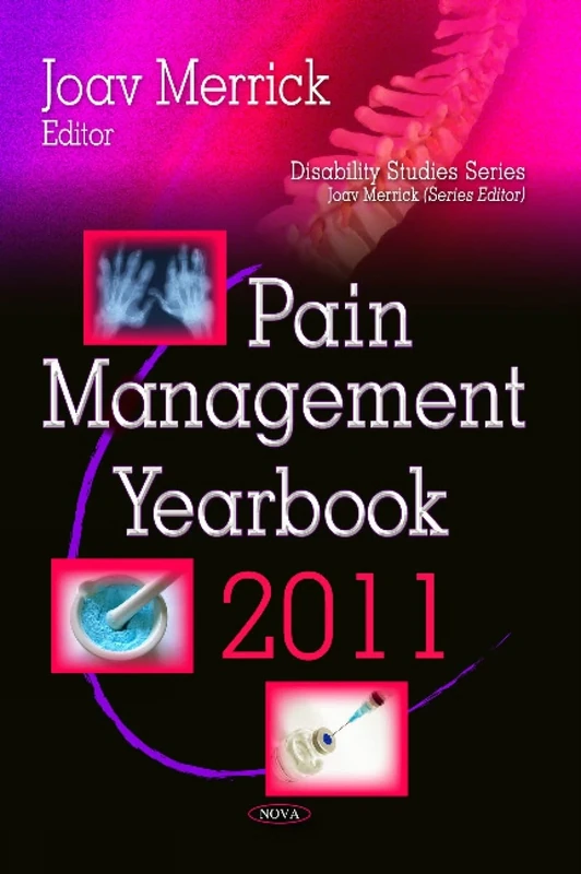 PAIN MANAGEMENT YEARBOOK 2011 (Health and Human Development)