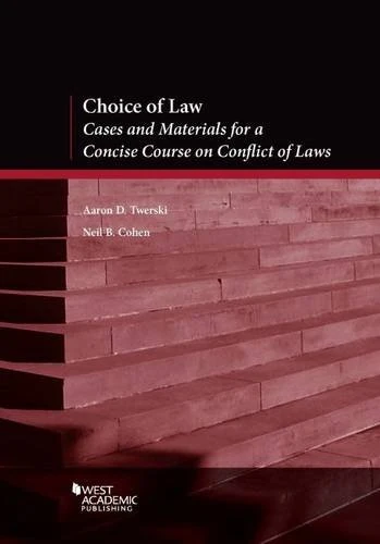 Choice of Law (American Casebook) (American Casebook Series)