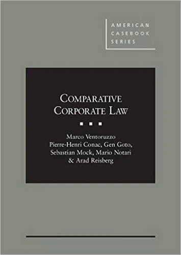 Comparative Corporate Law (American Casebook Series)