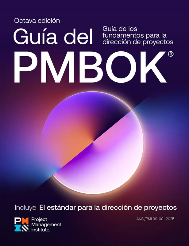 A Guide to the Project Management Body of Knowledge (PMBOK® Guide) — Eighth Edition and The Standard for Project Management (SPANISH)
