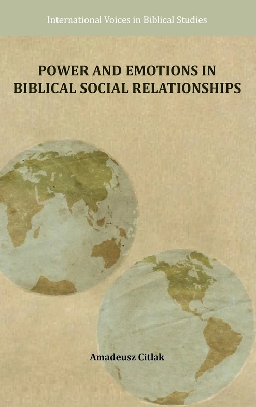 Power and Emotions in Biblical Social Relationships - Image 1