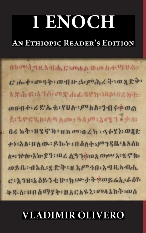 1 Enoch: An Ethiopic Reader's Edition