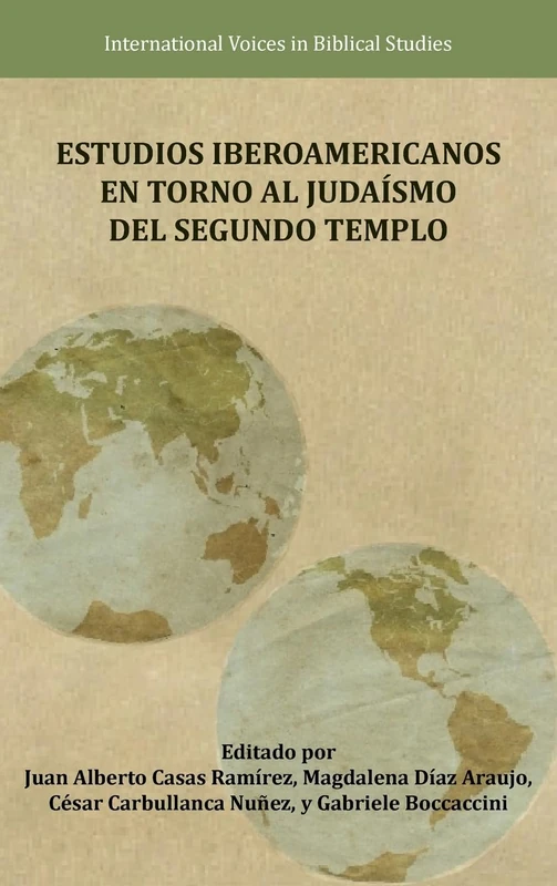 Estudios Iberoamericanos en torno al Judaísmo del Segundo Templo