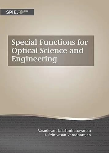 Special Functions for Optical Science and Engineering (Tutorial Texts)