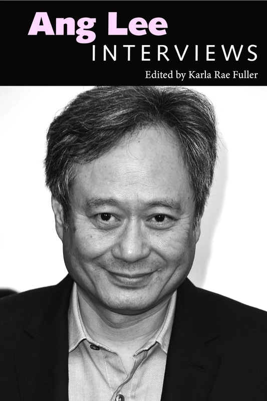Ang Lee: Interviews (Conversations with Filmmakers Series)