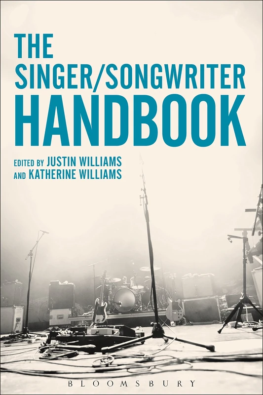 Bloomsbury The Singer-Songwriter Handbook - Music Resource