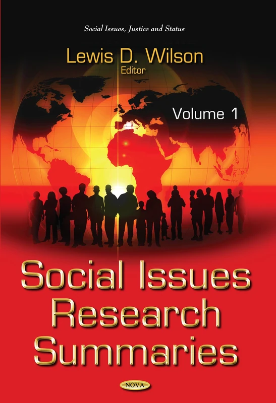Social Issues Research Summaries: Volume 1 (Social Issues, Justice & Status Series)