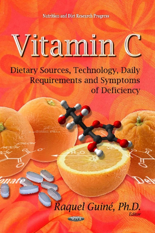 Vitamin C: Dietary Sources, Technology and Daily Requirements