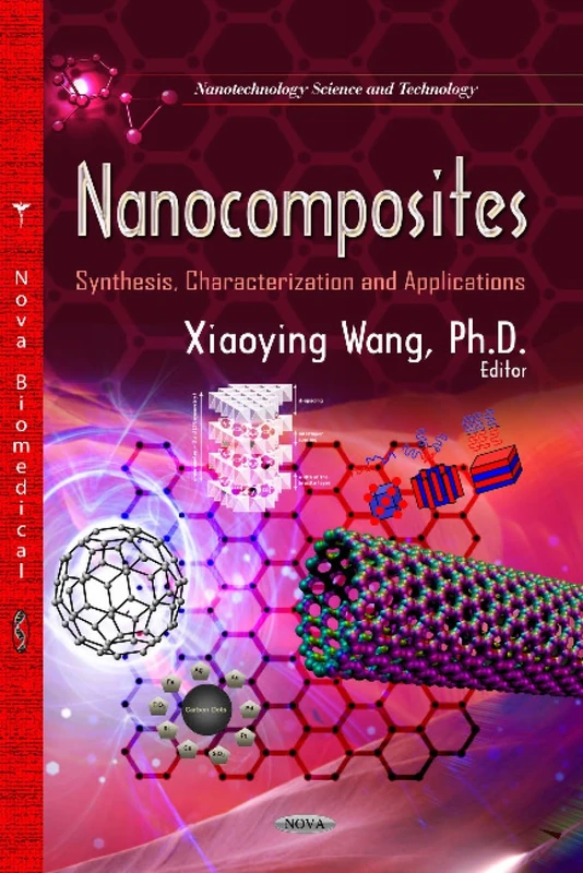 NANOCOMPOSITES SYNTHESIS CHARACTERIZAT: Synthesis, Characterization & Applications