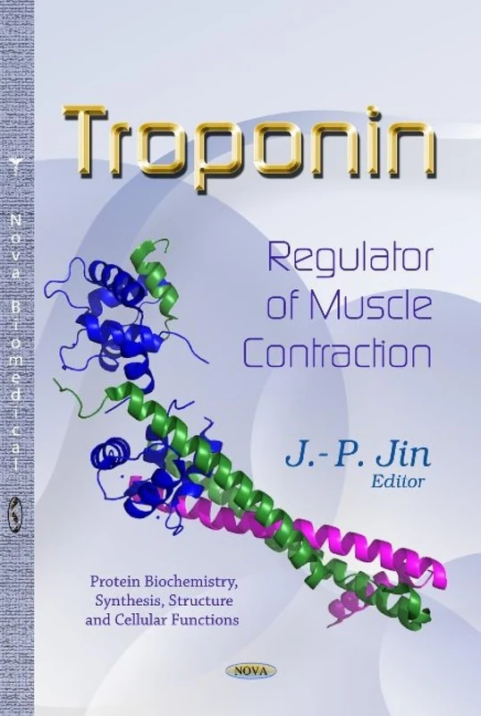 Troponin: Regulator of Muscle Contraction - Science Book