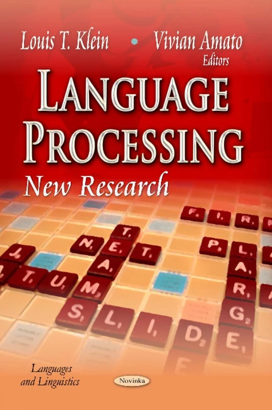 LANGUAGE PROCESSING: New Research (Languages and Linguistics)