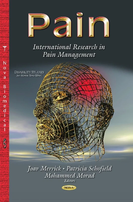 Pain: International Research in Pain Management (Disability Studies)