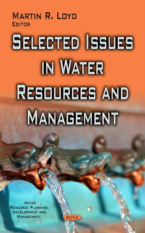 Selected Issues in Water Resources & Management (Water Resource Planning, Development and Management)