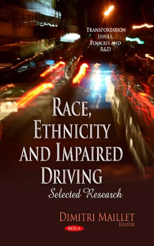 Race Ethnicity and Impaired Driving: Selected Research Book - Image 1
