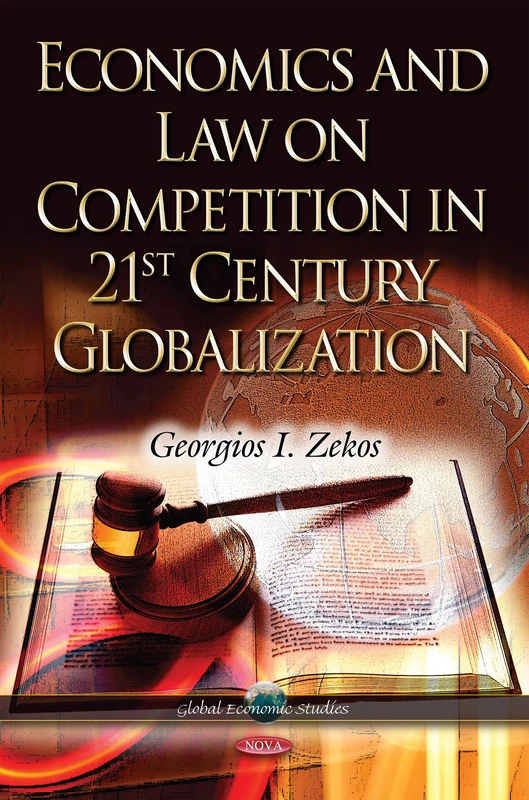 Nova Science Economics and Law on Competition in 21st Century