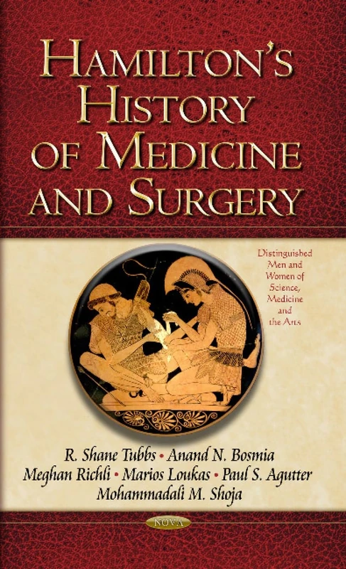Hamilton S History of Medicine and Surg - Nova Science Publishers