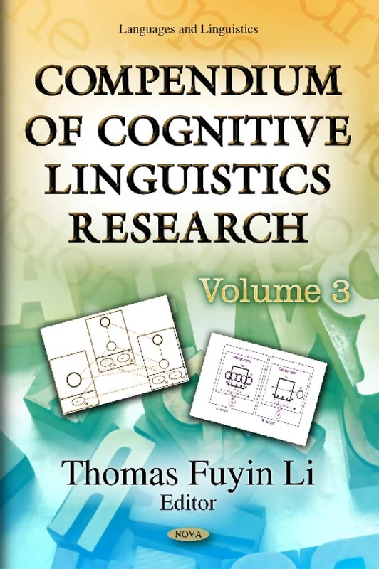 Compendium of Cognitive Linguistics: Volume 3 (Languages and Linguistics)