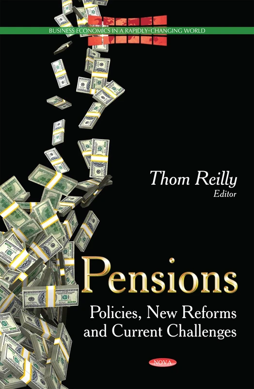 Nova Science Pensions Policies, New Reforms & Challenges Book