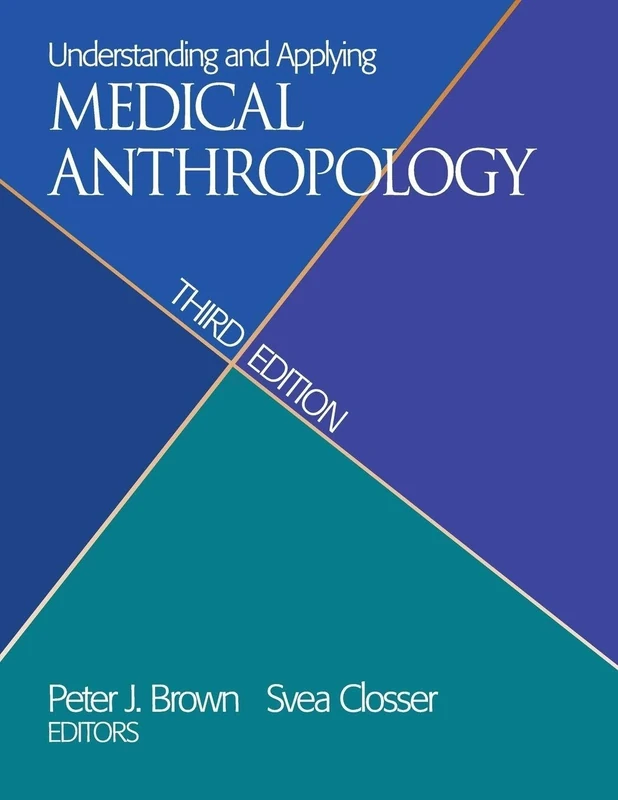 Understanding and Applying Medical Anthropology: Biosocial and Cultural Approaches