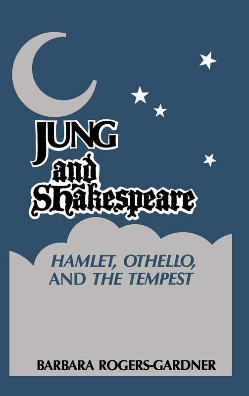 Jung and Shakespeare - Hamlet, Othello and the Tempest - Image 1