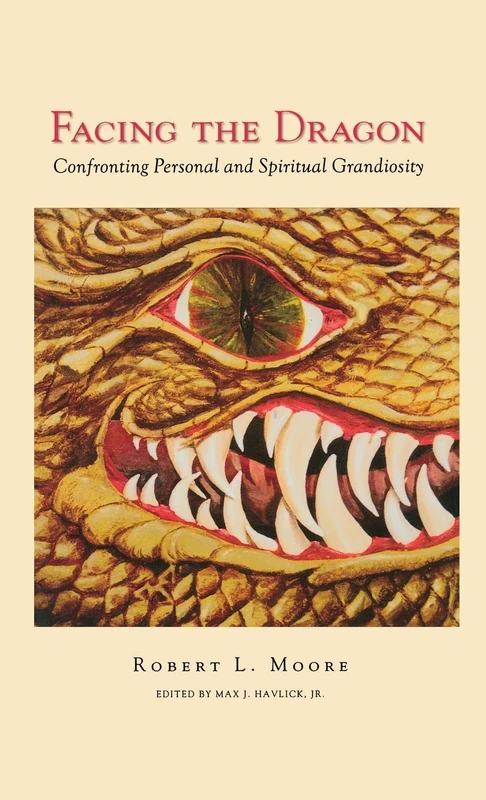 Facing the Dragon: Confronting Personal and Spiritual Grandiosity - Image 1
