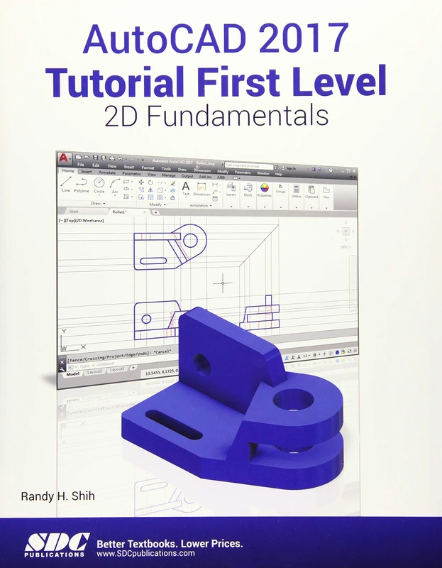 AutoCAD 2017 Tutorial First Level 2D Fundamentals
