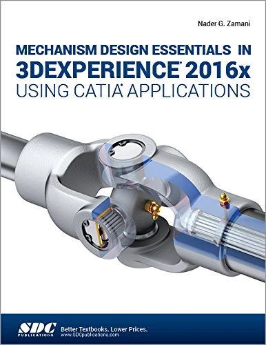Mechanism Design Essentials in 3DEXPERIENCE 2016x Using CATIA Applications - Image 1