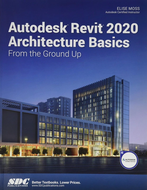 Autodesk Revit 2020 Architecture Basics
