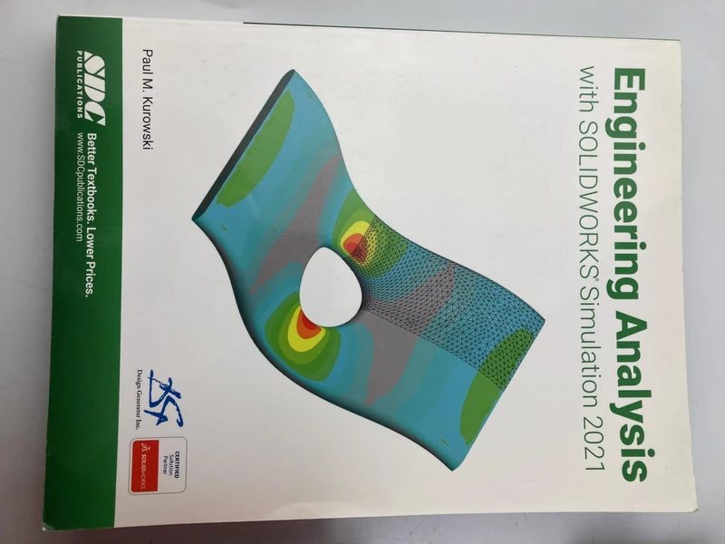 Engineering Analysis with SOLIDWORKS Simulation 2021