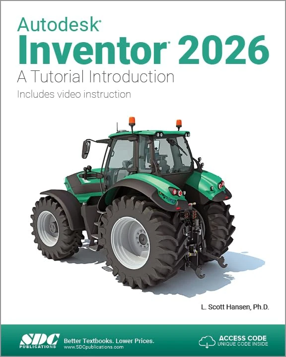 Autodesk Inventor 2026: A Tutorial Introduction