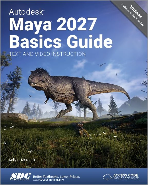 Autodesk Maya 2027 Basics Guide: Text and Video Instruction