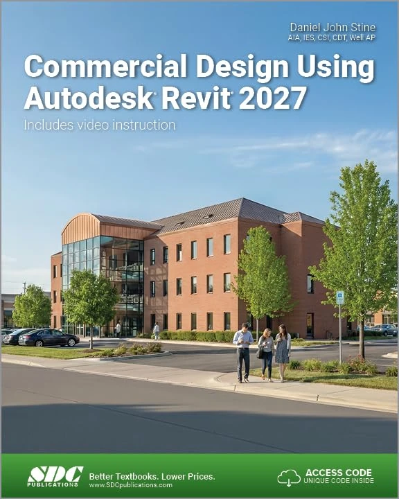 Commercial Design Using Autodesk Revit 2027: Commercial Design Using Autodesk Revit 2027