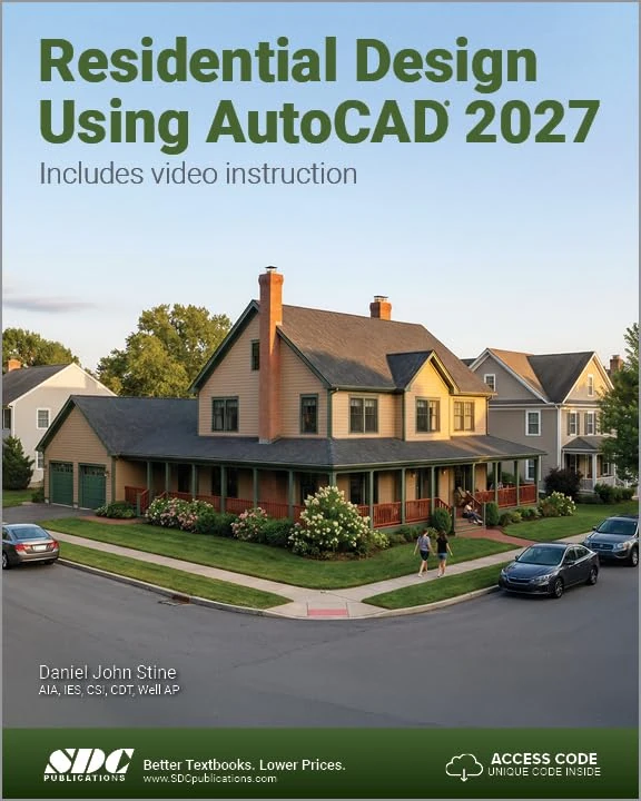 Residential Design Using AutoCAD 2027: Residential Design Using AutoCAD 2027