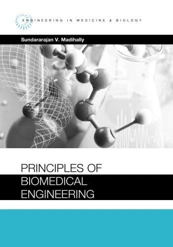 Principles of Biomedical Engineering