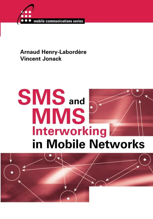 SMS and MMS Interworking in Mobile Networks