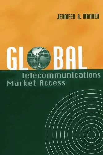 Global Telecommunications Market Access