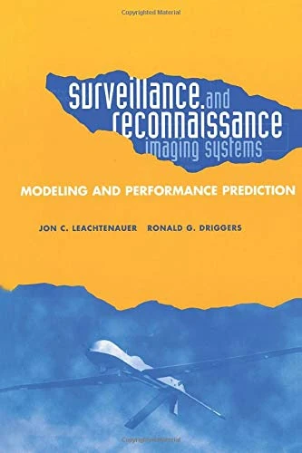 Surveillance and Reconnaissance Imaging Systems: Modeling and Performance Prediction