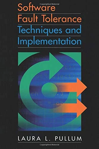 Software Fault Tolerance Techniques and Implementation