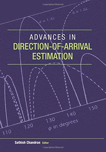 Advances in Direction-of-Arrival Estimation