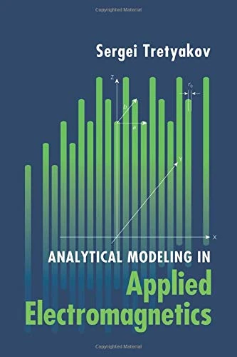 Analytical Modeling in Applied Electromagnetics
