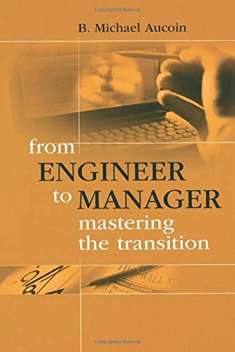 From Engineer to Manager: Mastering the Transition